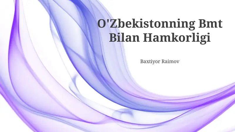 O'Zbekistonning Bmt Bilan Hamkorligi