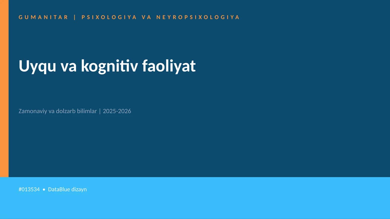 Uyqu va kognitiv faoliyat