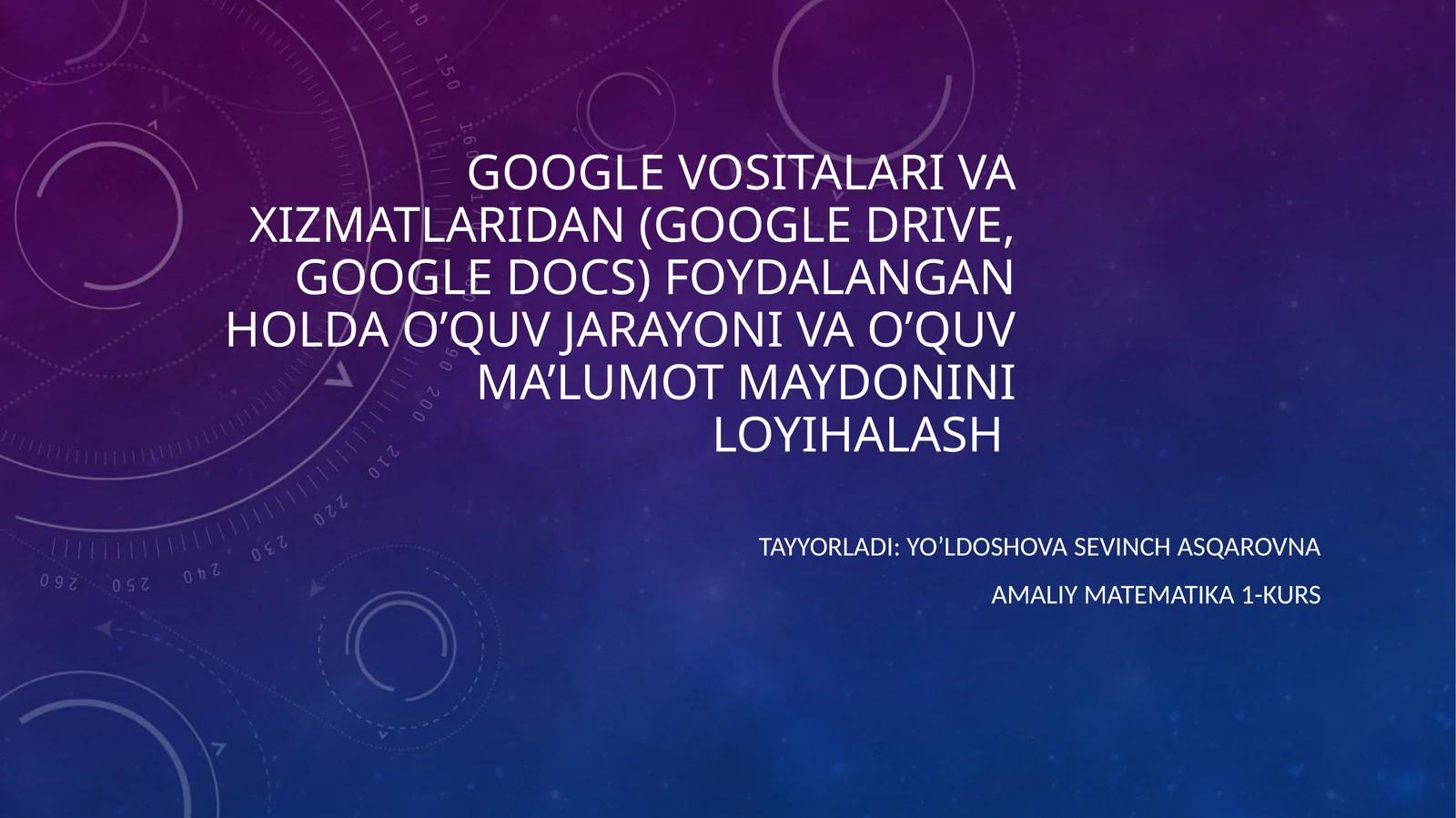 Google Vositalaridan (Google Drive, Google Docs) foydalanishning
