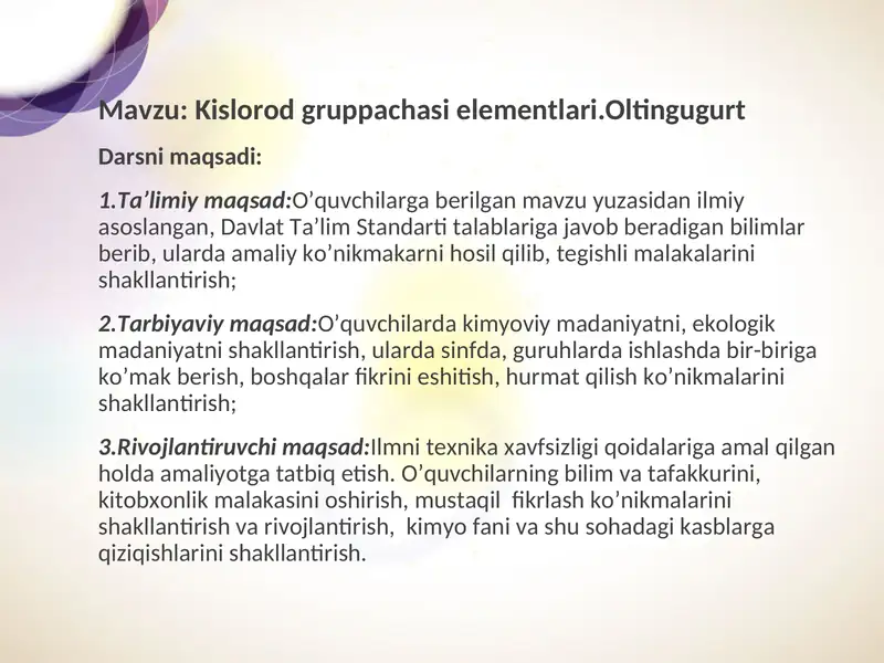 Kislorod gruppachasi elementlari.Oltingugurt