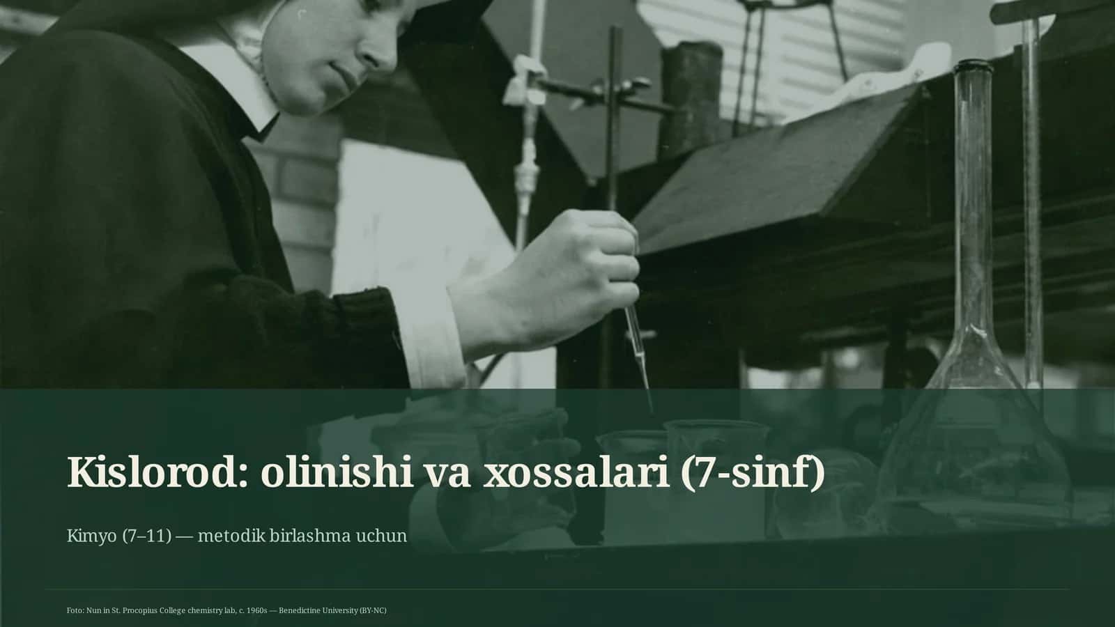 Kislorod: olinishi va xossalari (7-sinf)