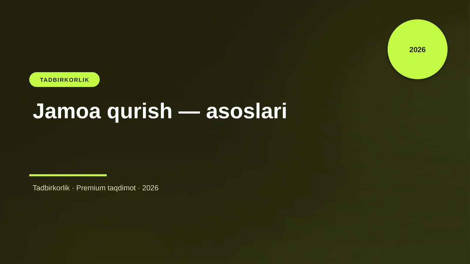 Jamoa qurish — asoslari