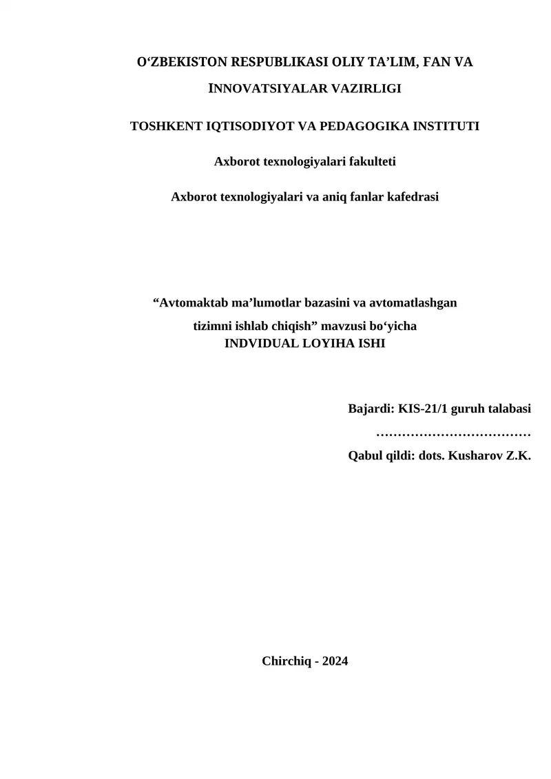 Avtomaktab ma’lumotlar bazasini va avtomatlashgan tizimni ishlab chiqish