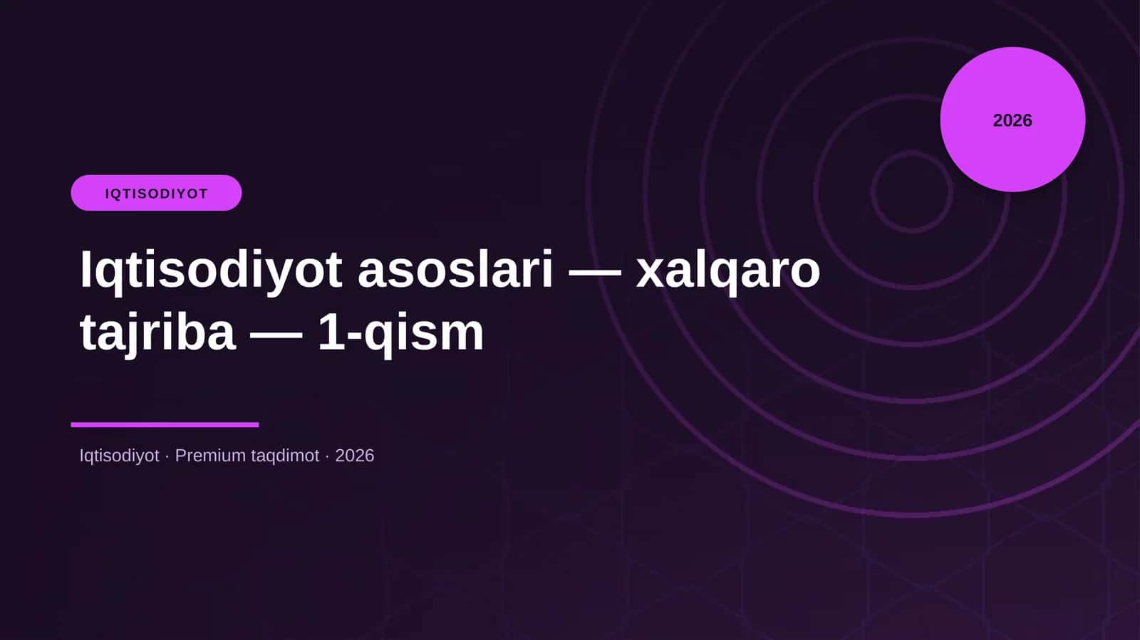 Iqtisodiyot asoslari — xalqaro tajriba — 1-qism
