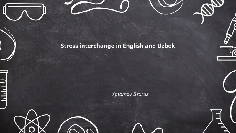 Stress Interchange in English and Uzbek