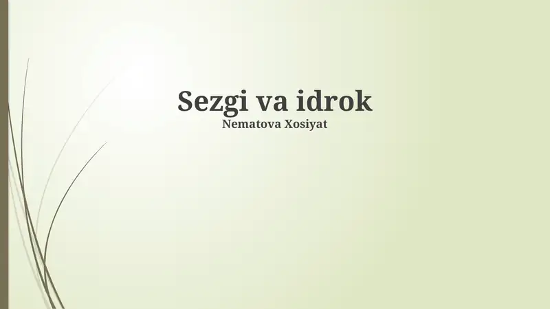 Sezgi va Idrok
