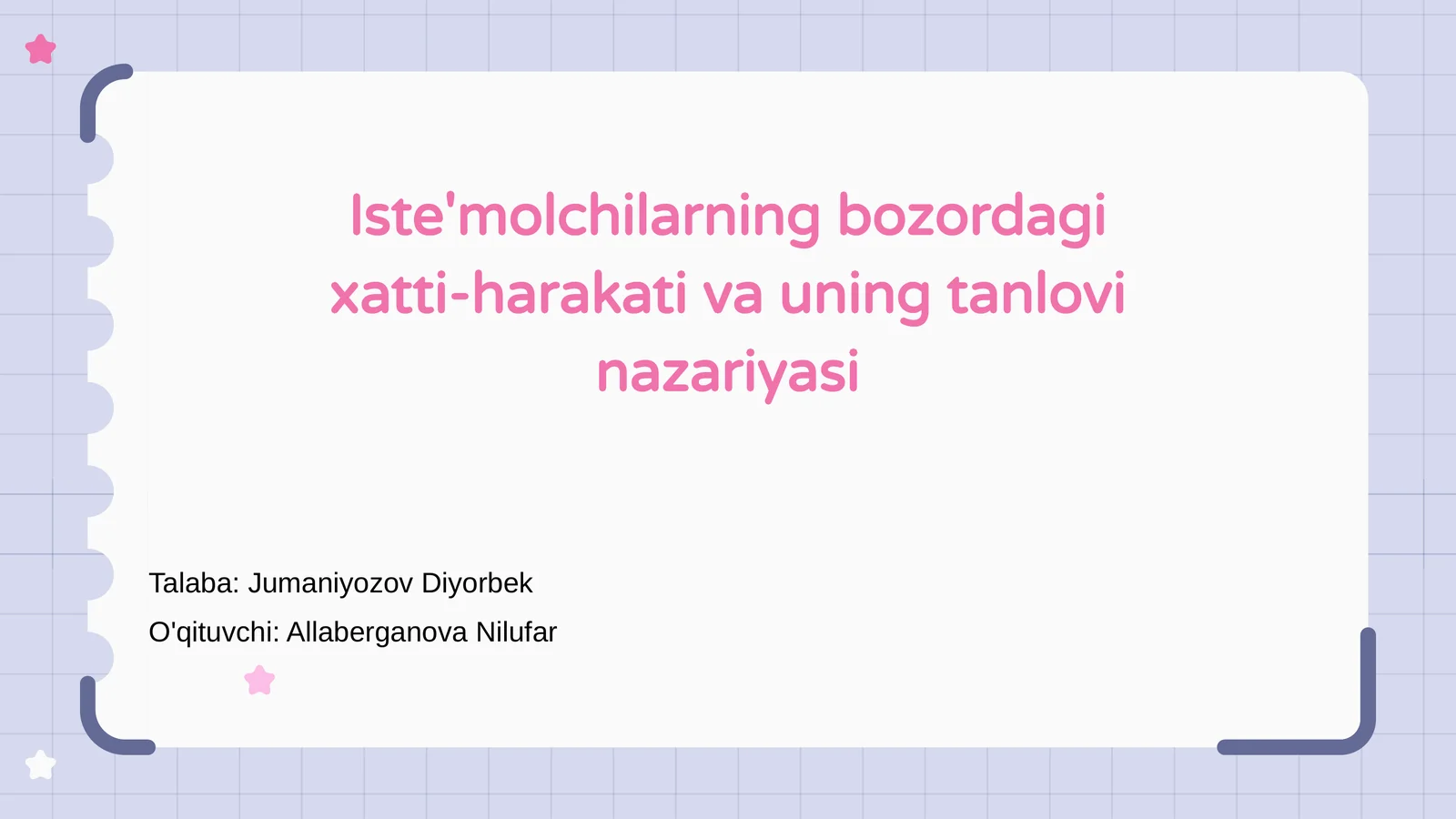 Iste'molchilarning bozordagi xatti-harakati va uning tanlovi nazariyasi