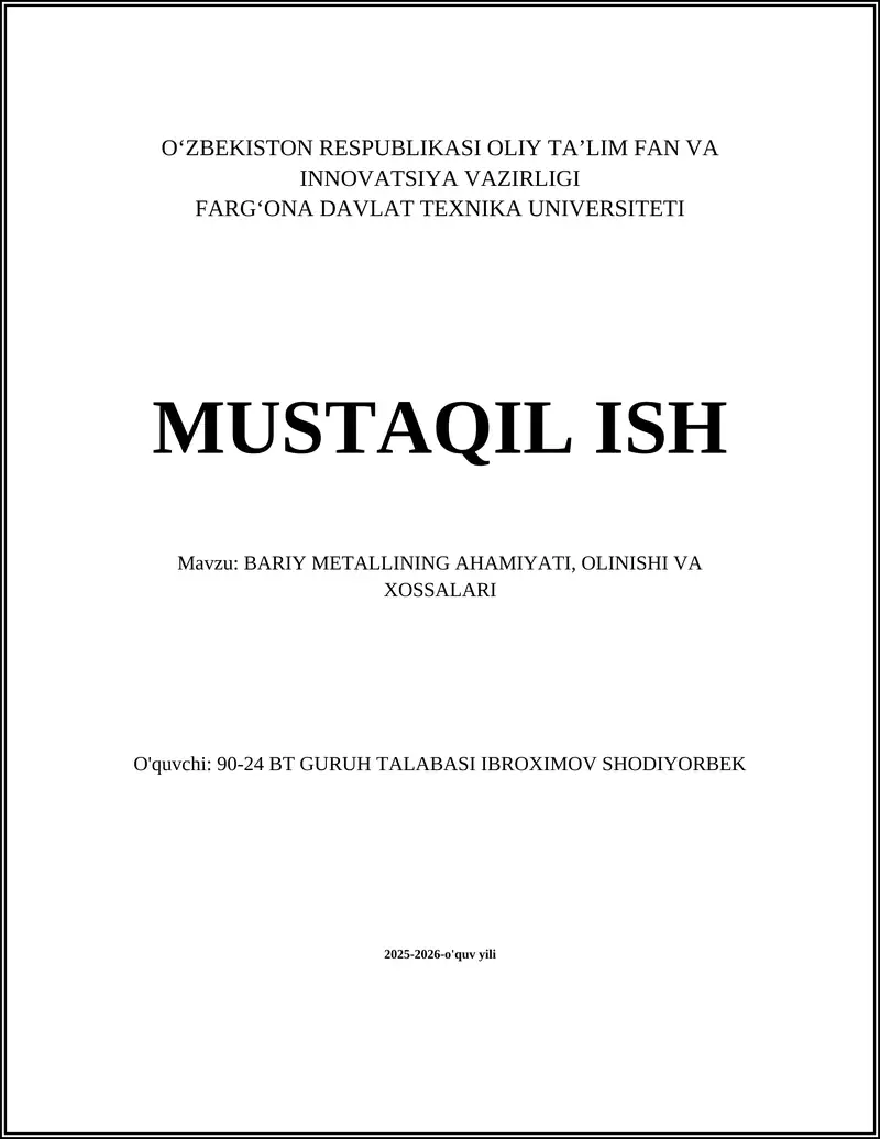 BARIY METALLINING AHAMIYATI, OLINISHI VA XOSSALARI