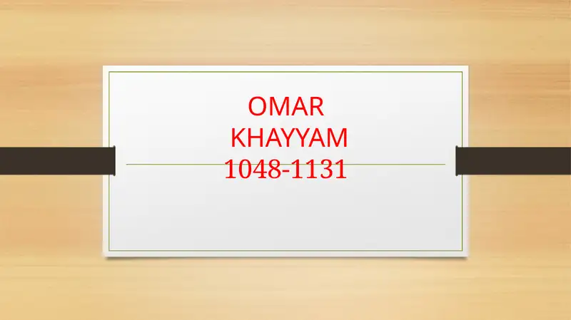 OMAR KHAYYAM
