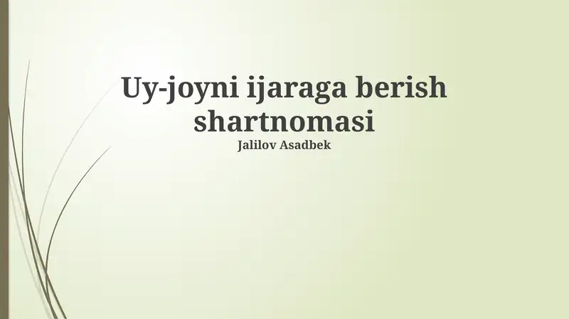 Uy-joyni ijaraga berish shartnomasi