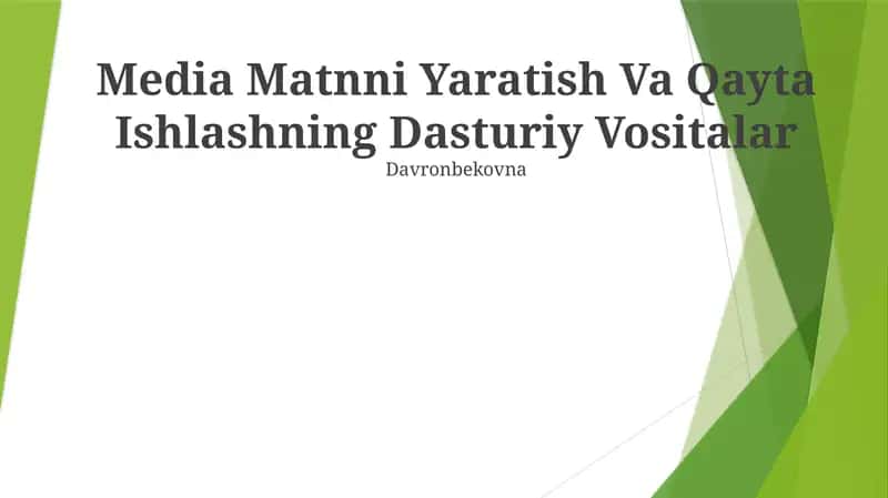 Media Matnni Yaratish Va Qayta Ishlashning Dasturiy Vositalar