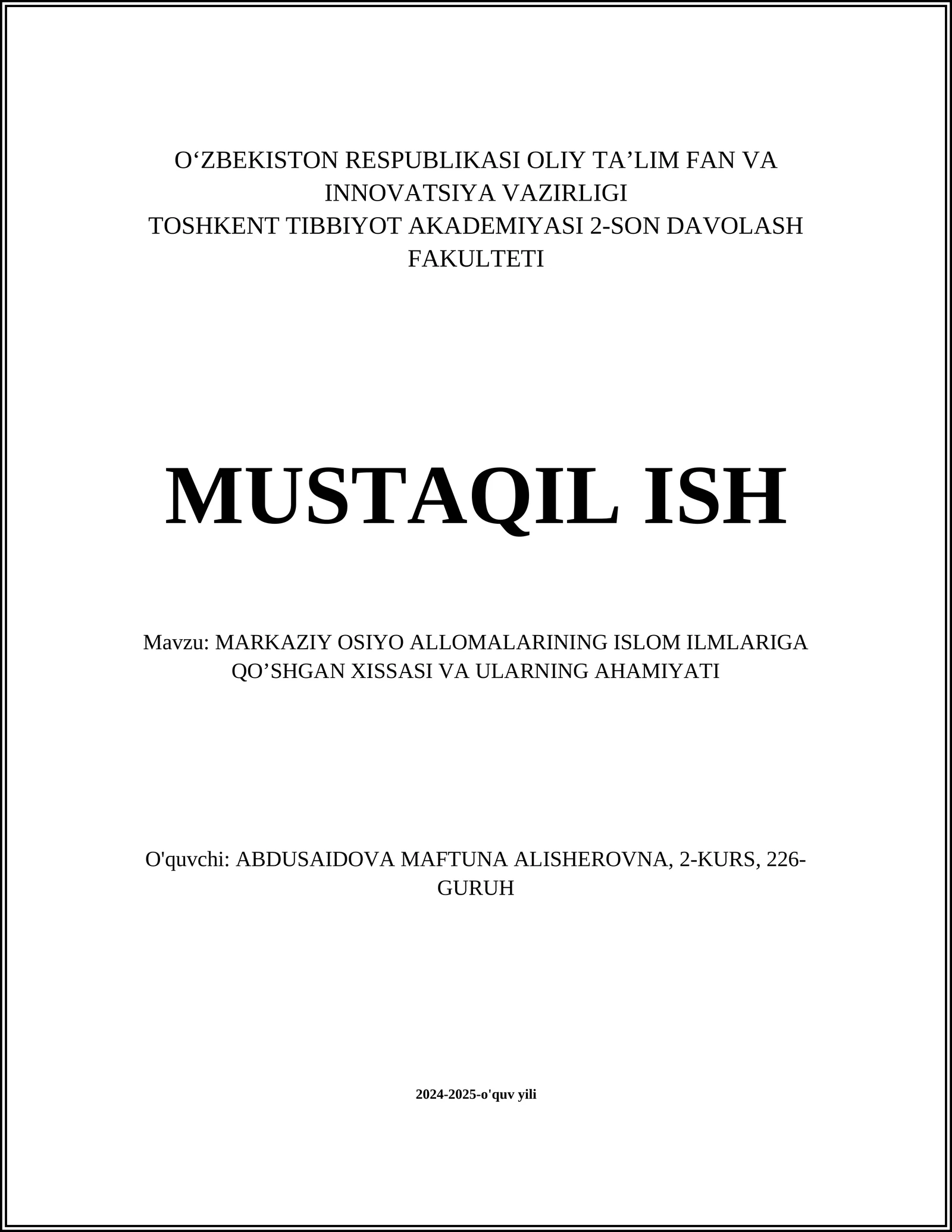 MARKAZIY OSIYO ALLOMALARINING ISLOM ILMLARIGA QO’SHGAN XISSASI VA ULARNING AHAMIYATI