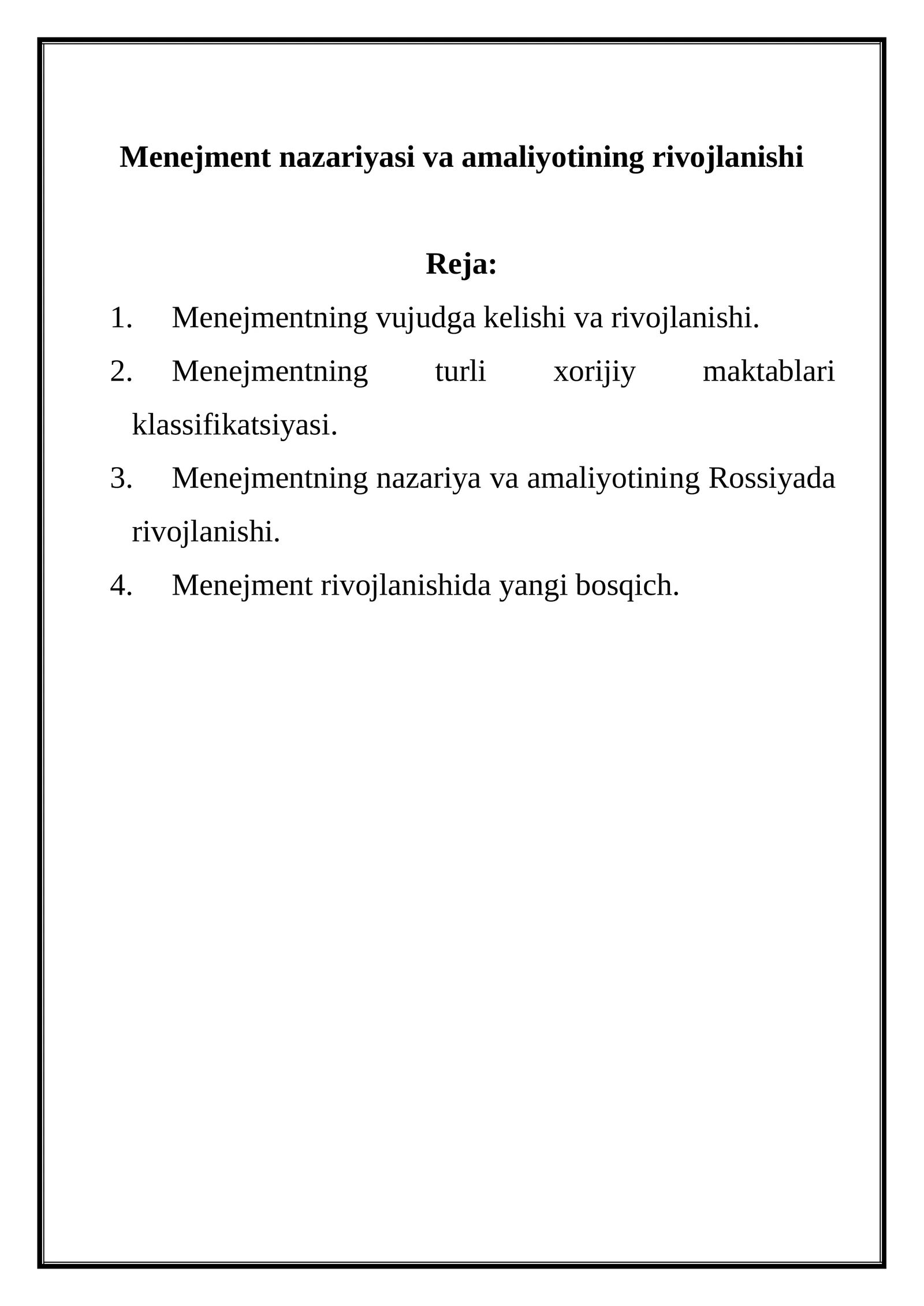 Menejment nazariyasi va amaliyotining rivojlanishi