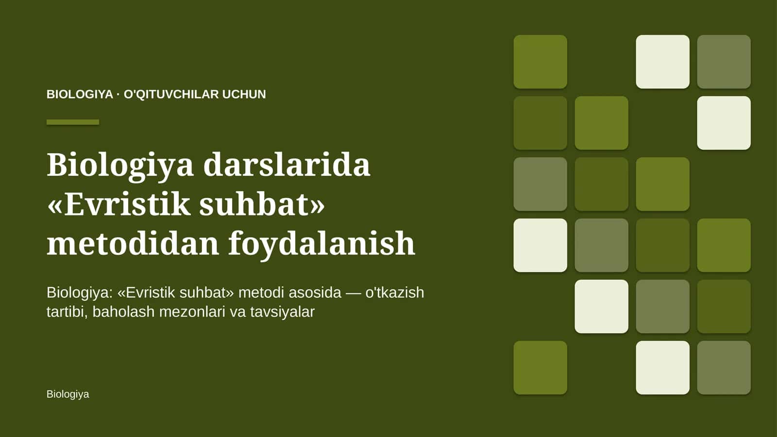 biologiya darslarida evristik suhbat metodidan foydalanish 2975