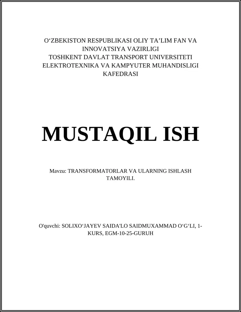 TRANSFORMATORLAR VA ULARNING ISHLASH TAMOYILI