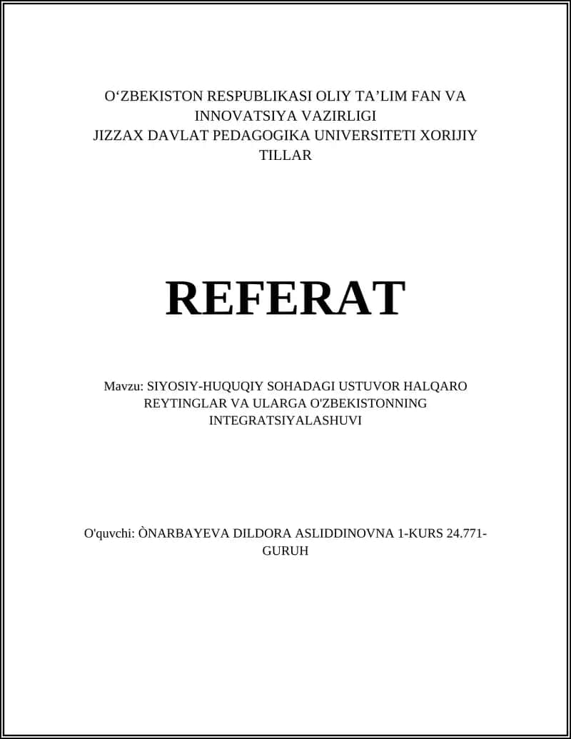 SIYOSIY-HUQUQIY SOHADAGI USTUVOR HALQARO REYTINGLAR VA ULARGA O'ZBEKISTONNING INTEGRATSIYALASHUVI