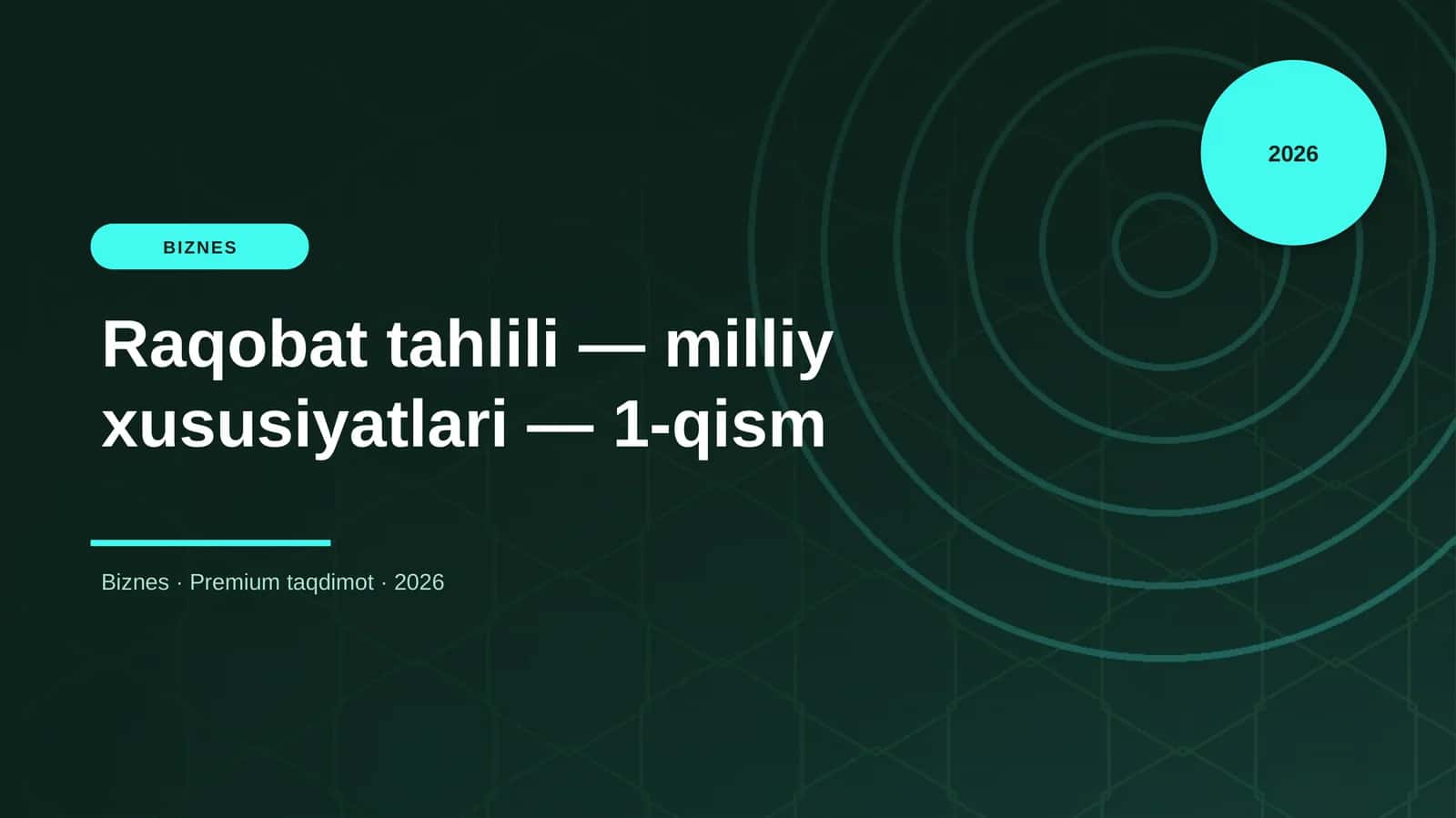 Raqobat tahlili — milliy xususiyatlari — 1-qism