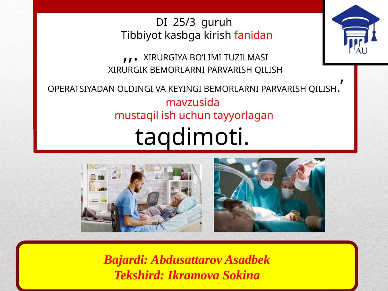 Xirurgik Bemorlarni Parvarish Qilish