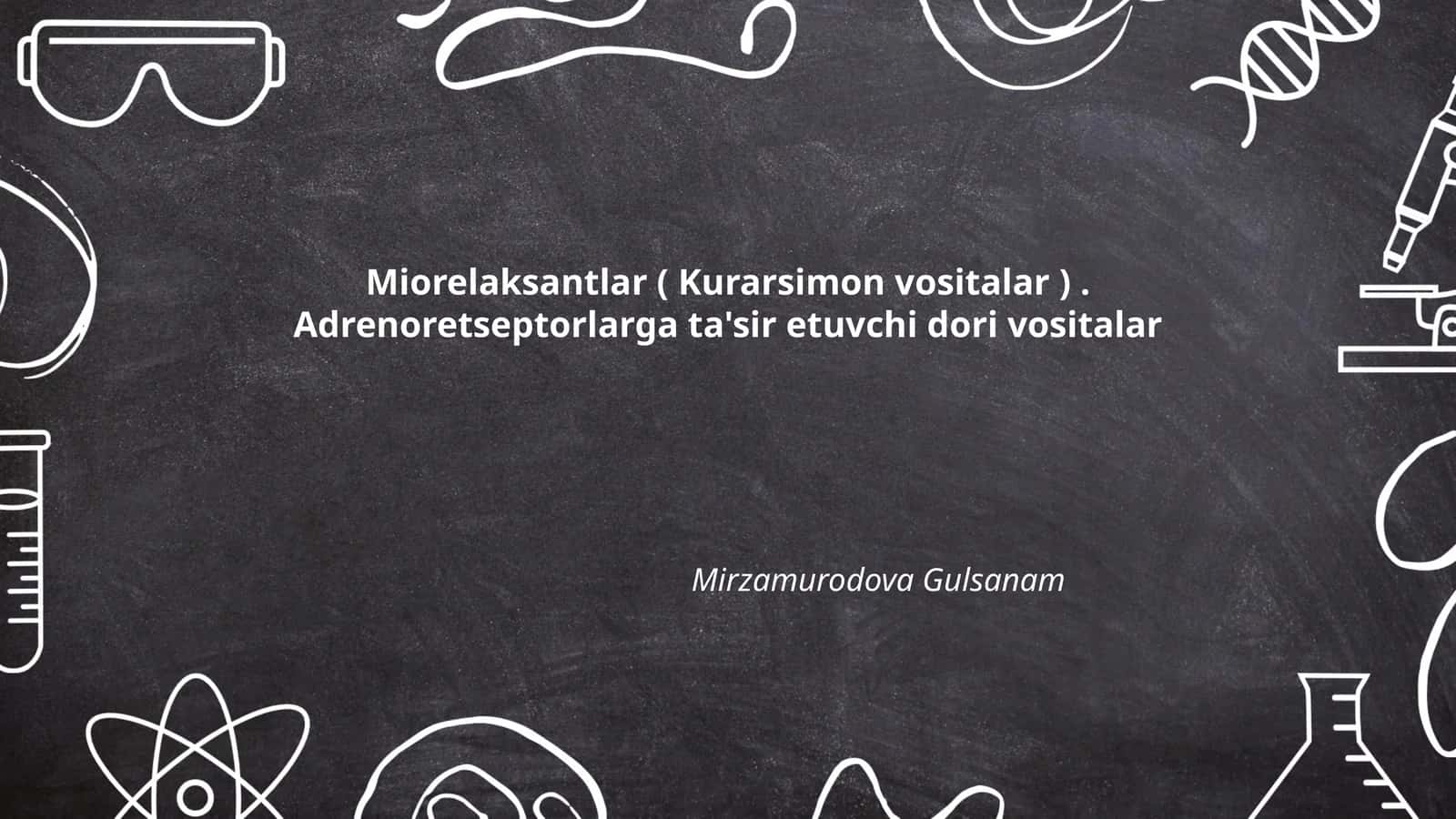 Miorelaksantlar ( Kurarsimon vositalar )