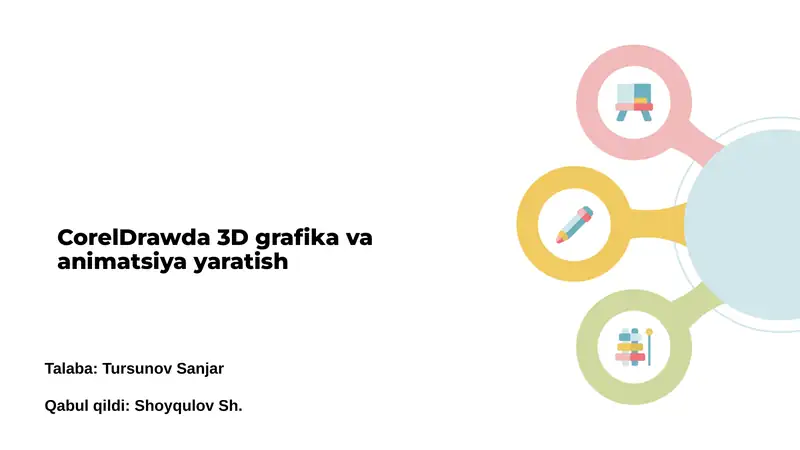 CorelDrawda 3D grafika va animatsiya yaratish