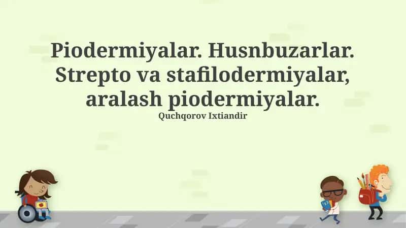 Strepto- va Stafilodermiyalar, Aralash Piodermalar