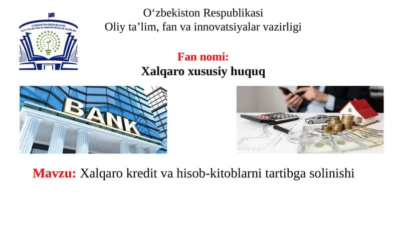 Xalqaro kredit va hisob-kitoblarni tartibga solinishi