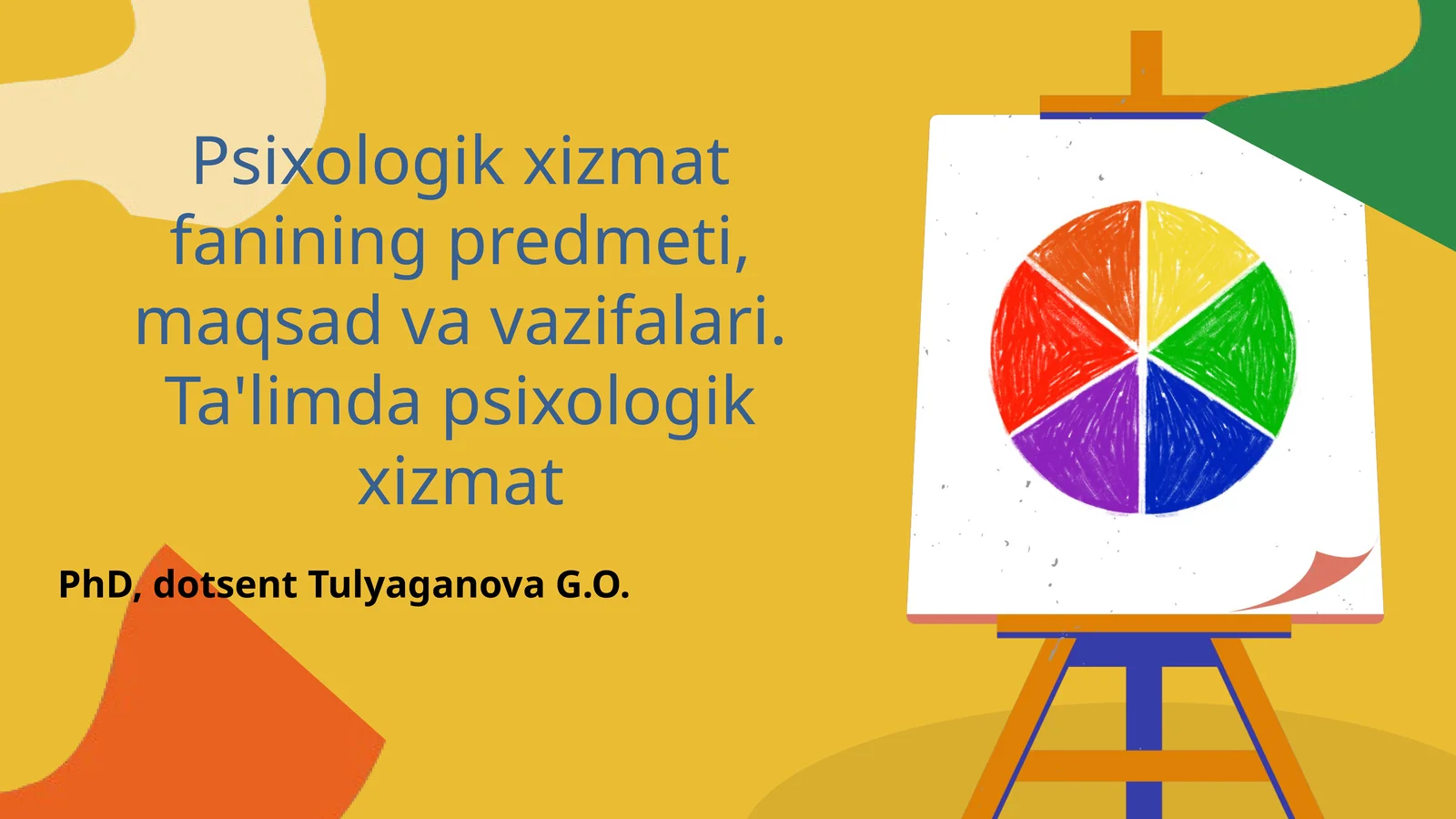 Psixologik xizmat fanining predmeti, maqsadi va vazifalari. Ta'limda psixologik xizmat