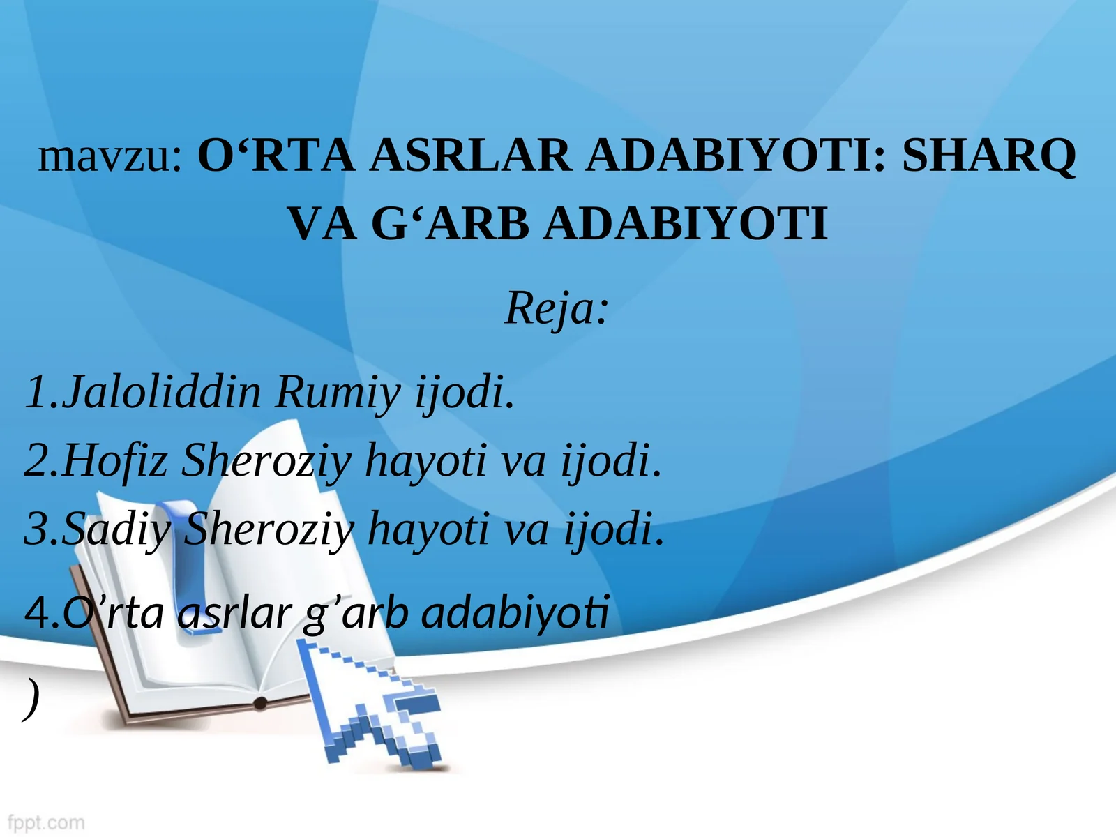 O‘RTA ASRLAR ADABIYOTI: SHARQ VA G‘ARB ADABIYOTI