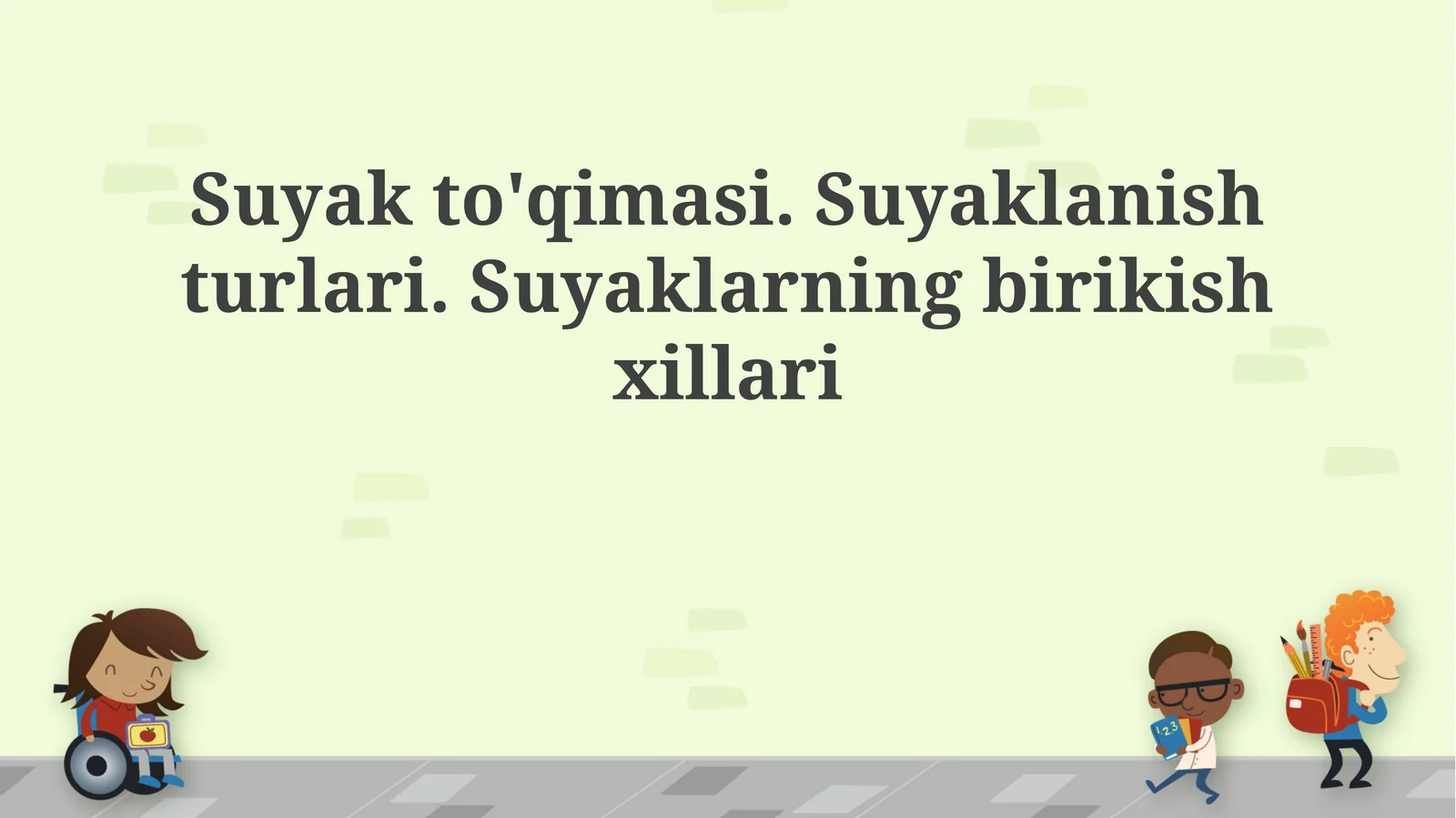 Suyak to'qimasi. Suyaklanish turlari. Suyaklarning birikish xillari