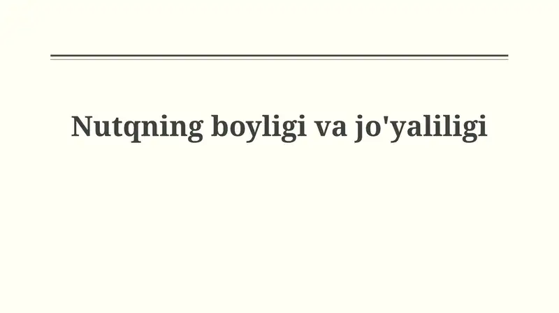 Nutqning boyligivajo'yaliligi