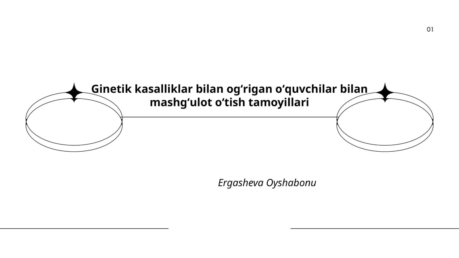 Ginetik kasalliklar bilan ogʻrigan oʻquvchilar bilan mashgʻulot oʻtish tamoyillari