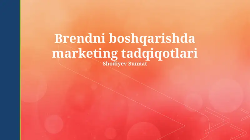 Brendni boshqarishda marketing tadqiqotlari