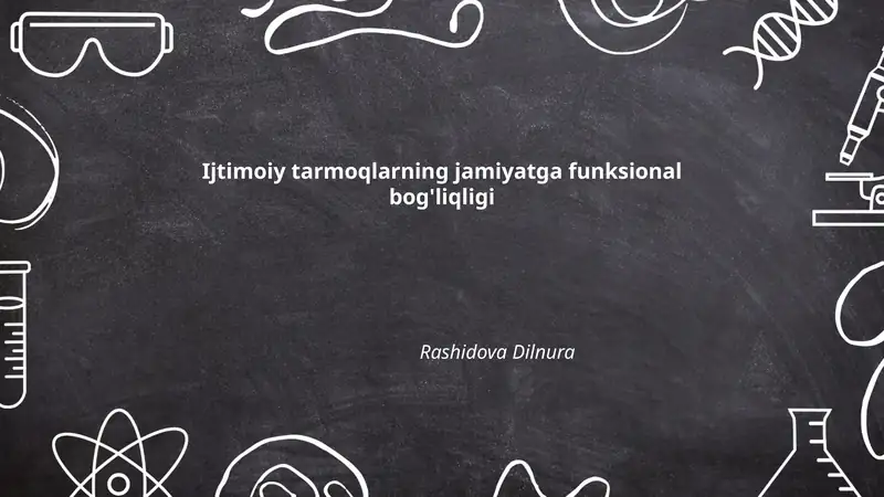 Ijtimoiy tarmoqlarning jamiyatga funksional bog'liqligi