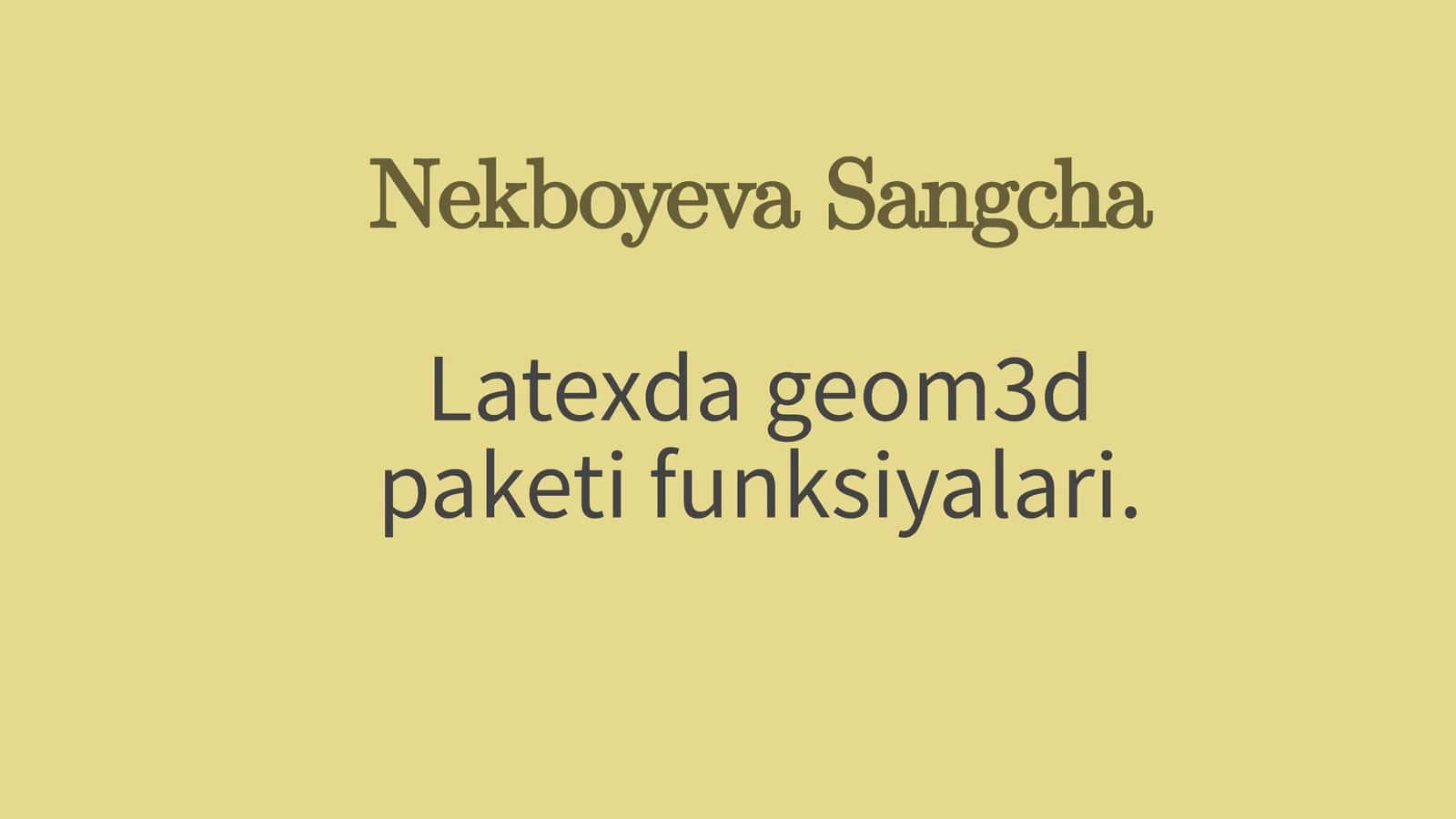 NekboyevaSangcha