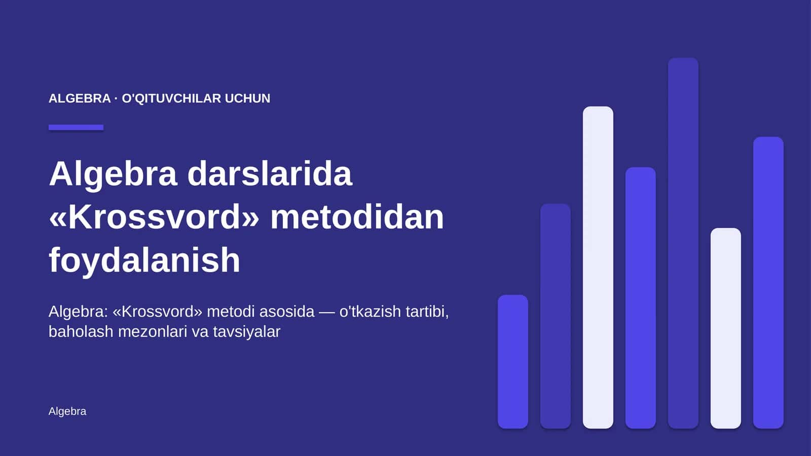 algebra darslarida krossvord metodidan foydalanish 8687