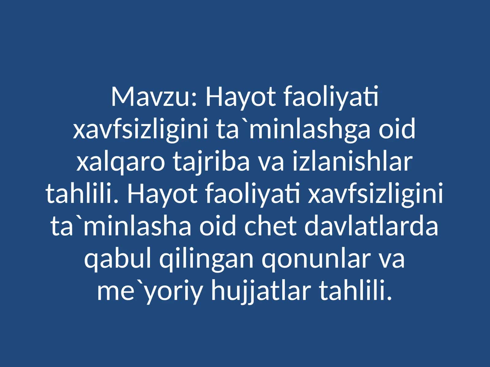Hayot faoliyati xavfsizligini ta'minlashga oid xalqaro tajriba va izlanishlar tahlili