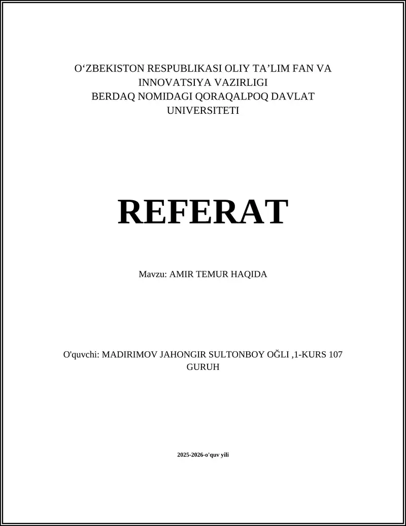 O'QUV REFERATI: "AMIR TEMUR HAQIDA"
