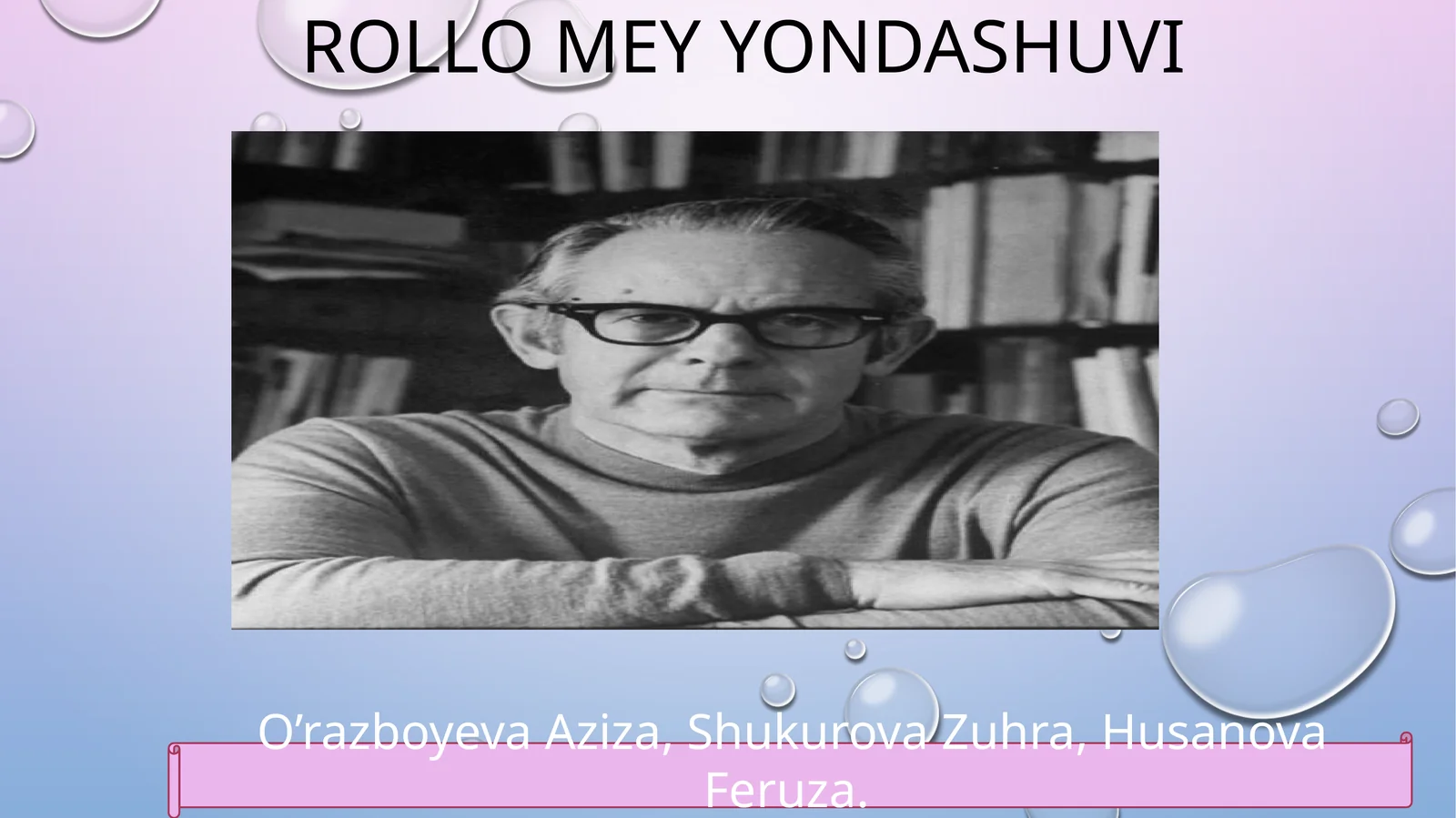 Rollo mey yondashuvi