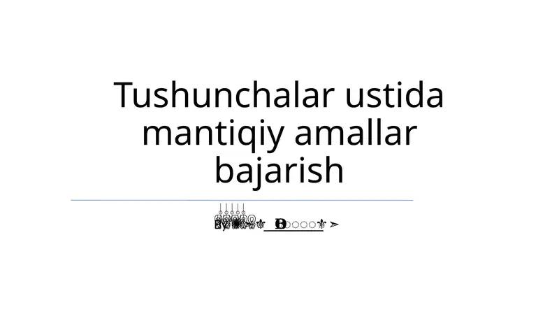 Mantiqiy amallar bajarish