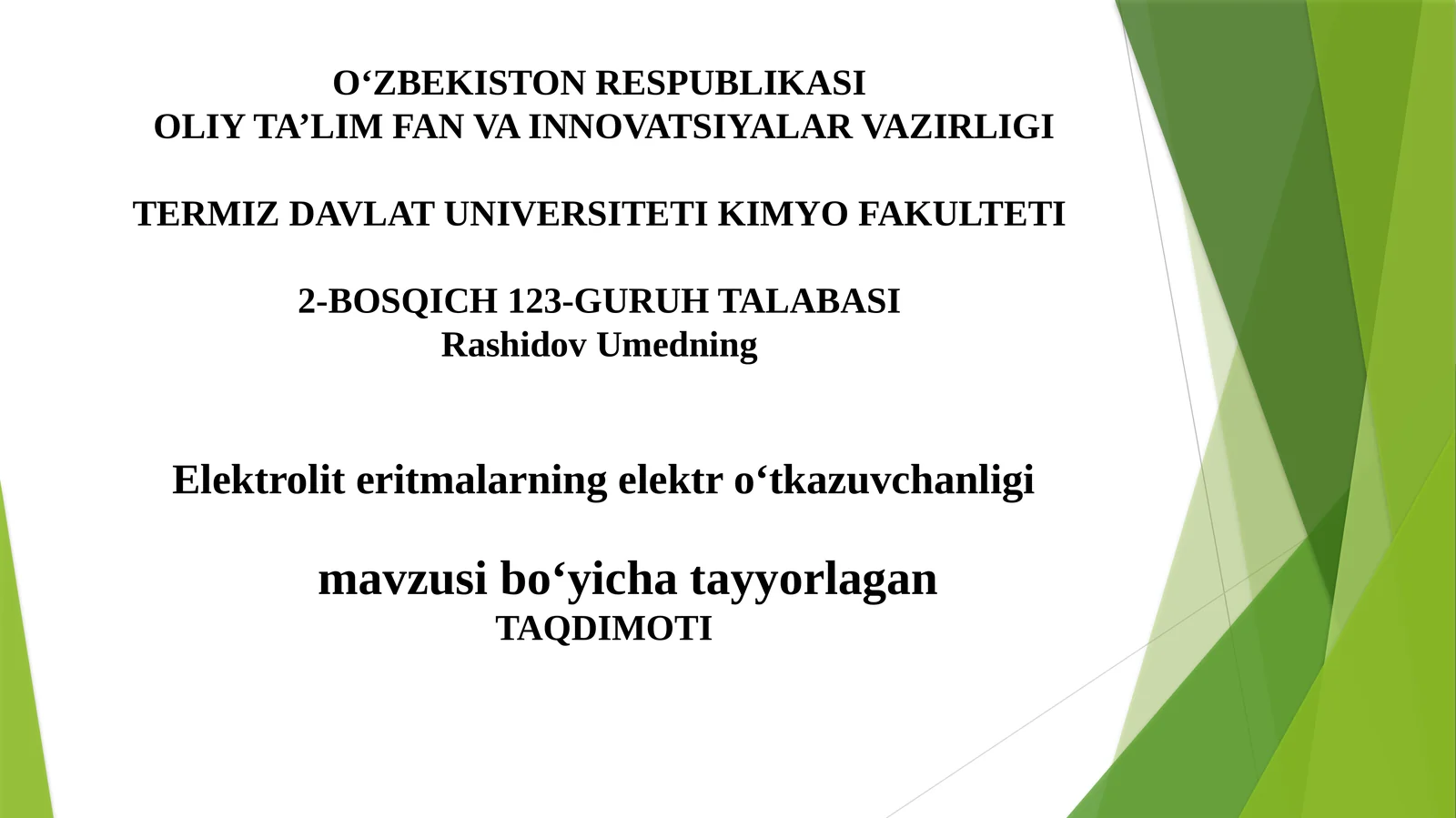 Elektroliteritmalarning elektro‘tkazuvchanligi