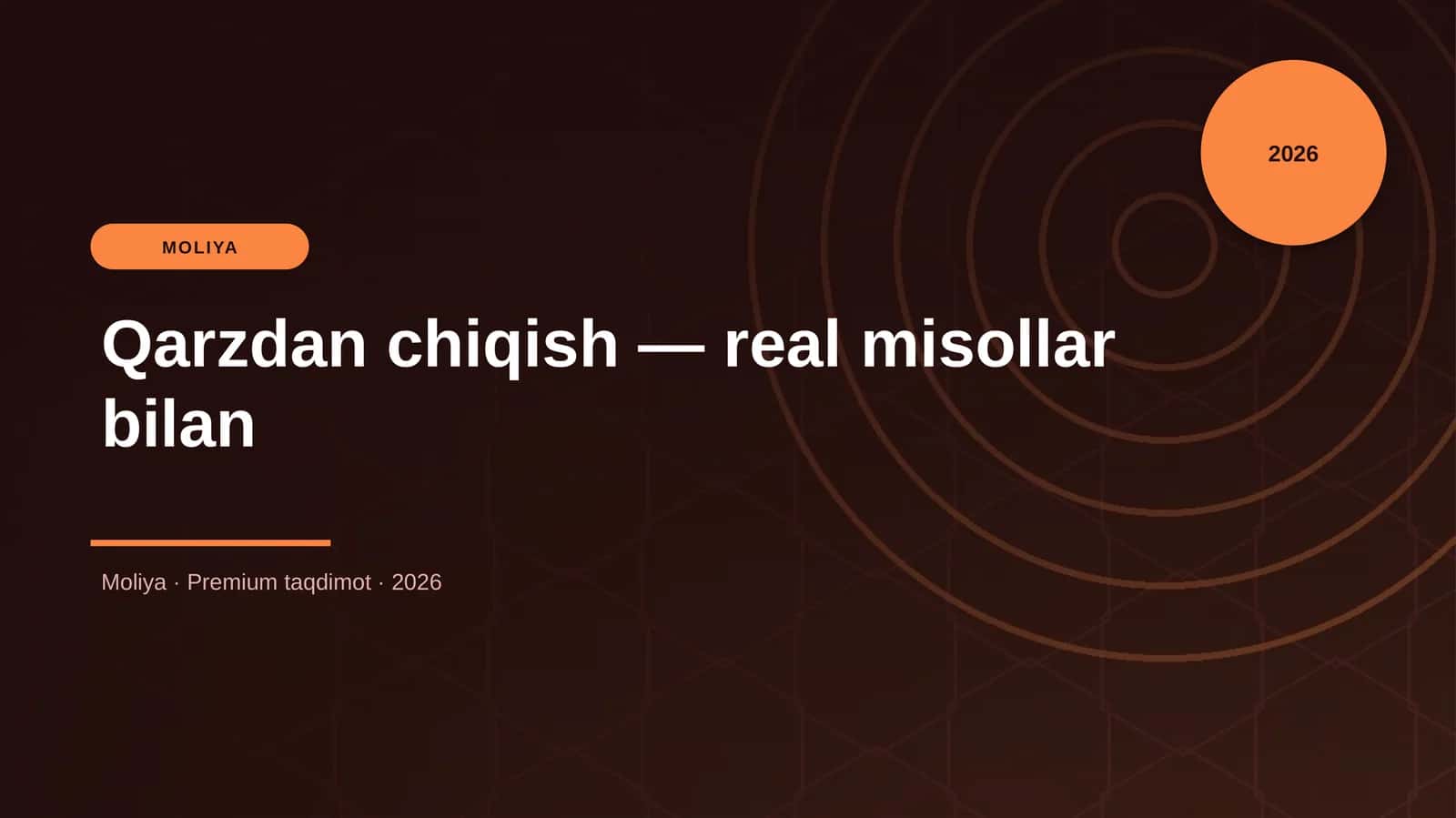 Qarzdan chiqish — real misollar bilan
