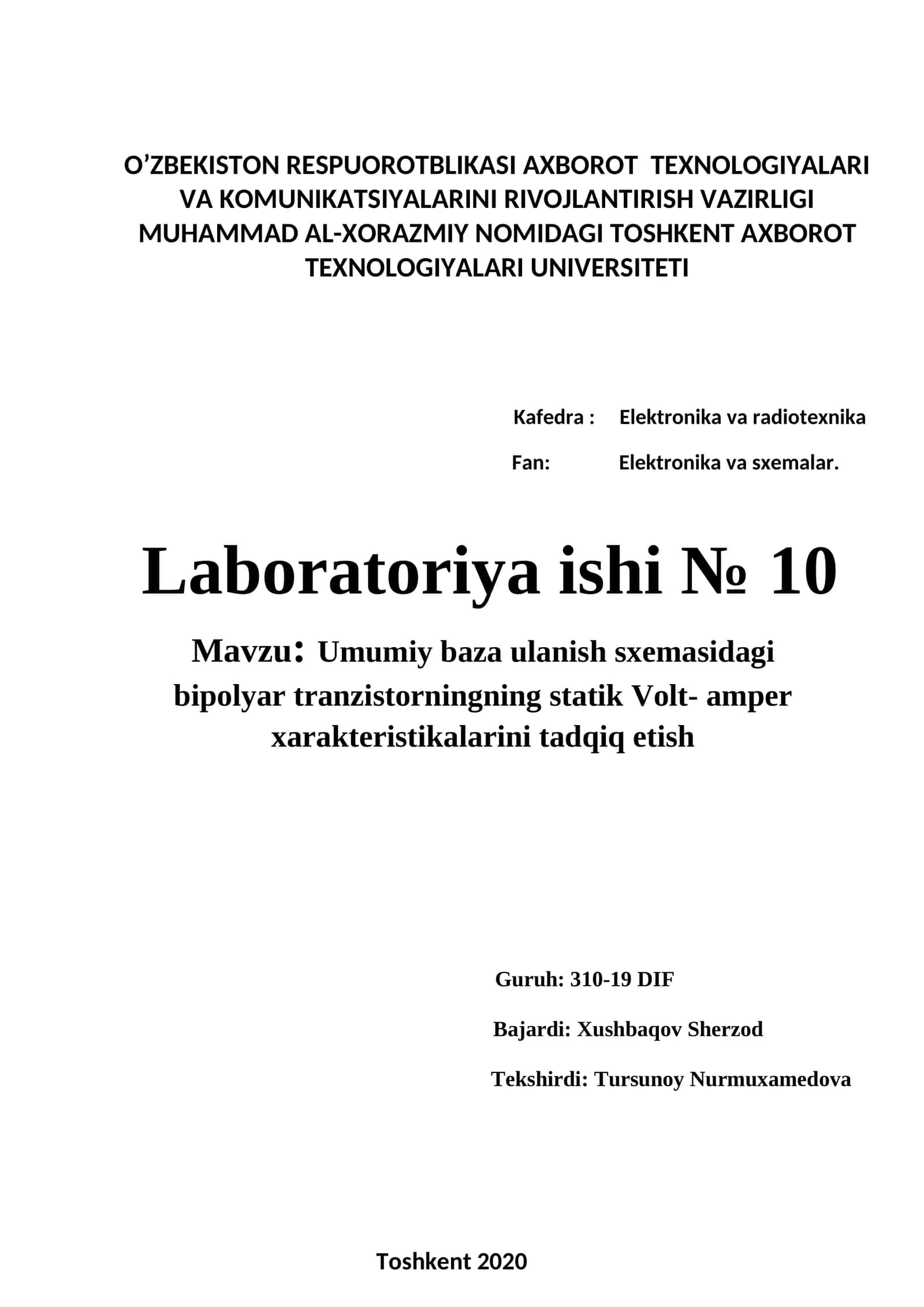 Umumiy baza ulanish sxemasidagi bipolyar tranzistorningning statik Volt-amper xarakteristikalarini tadqiq etish