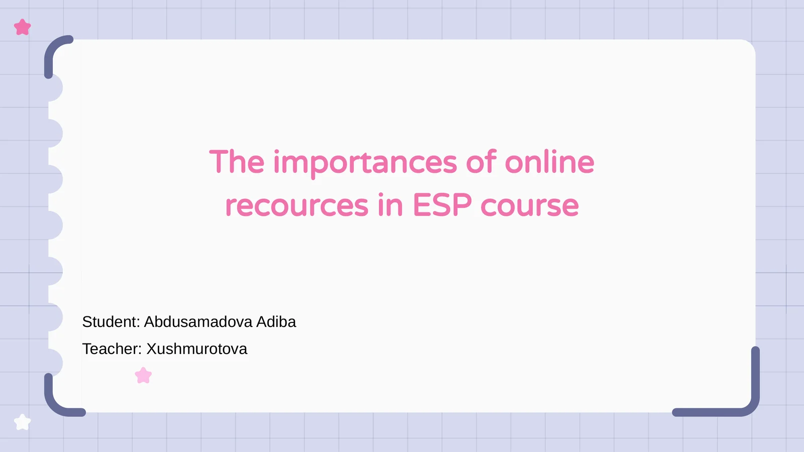 Online Resources in ESP Course