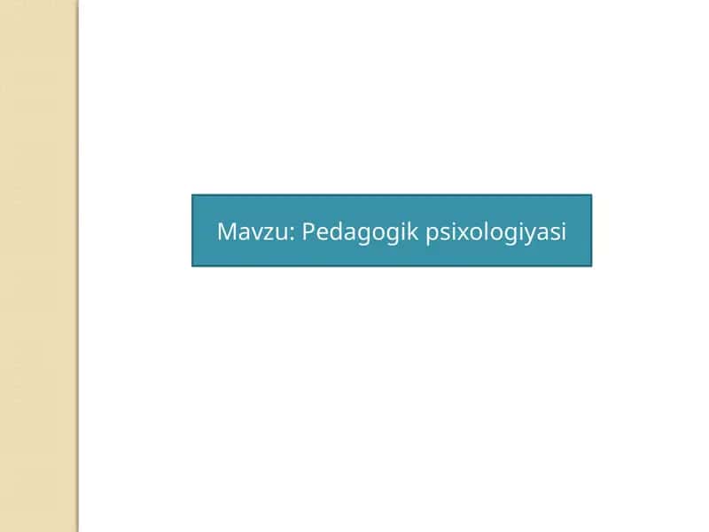 Pedagogik psixologiyasi