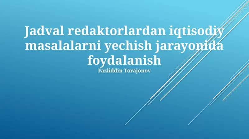 Iqtisodiy Muammolarni Yechishda Tahrirlovchilar Jadvali