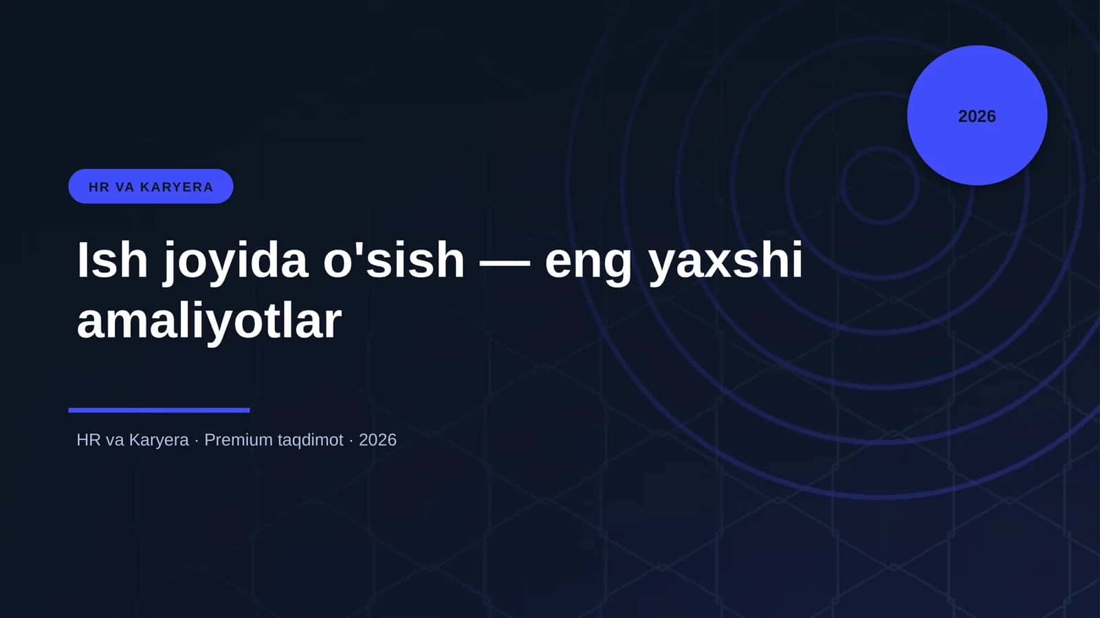 Ish joyida o'sish — eng yaxshi amaliyotlar