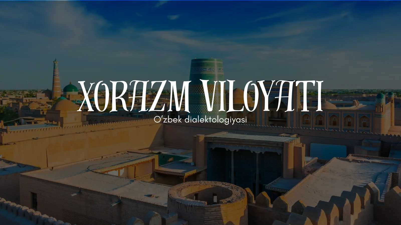 Xorazm viloyati shevasi