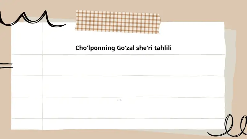 Cho'lponning "Go'zal" she'rining mavzu va g'oya tahlili