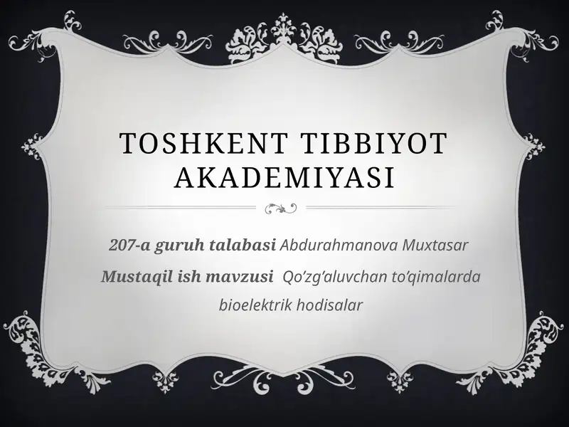 Qo’zg’aluvchanto’qimalardabioelektrikhodisalar
