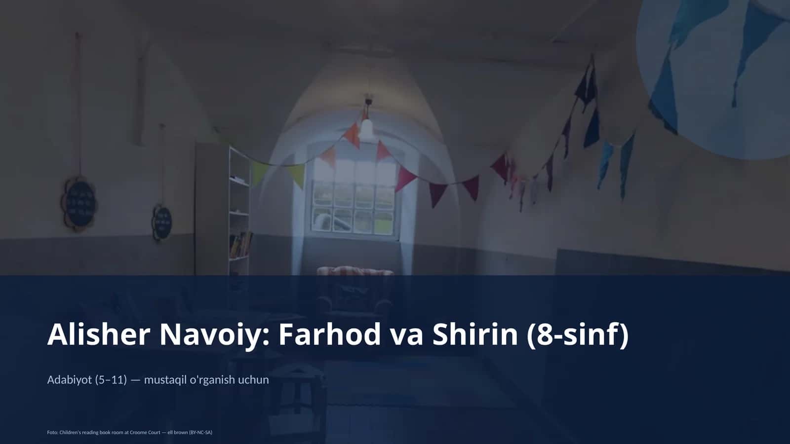 Alisher Navoiy: Farhod va Shirin (8-sinf)